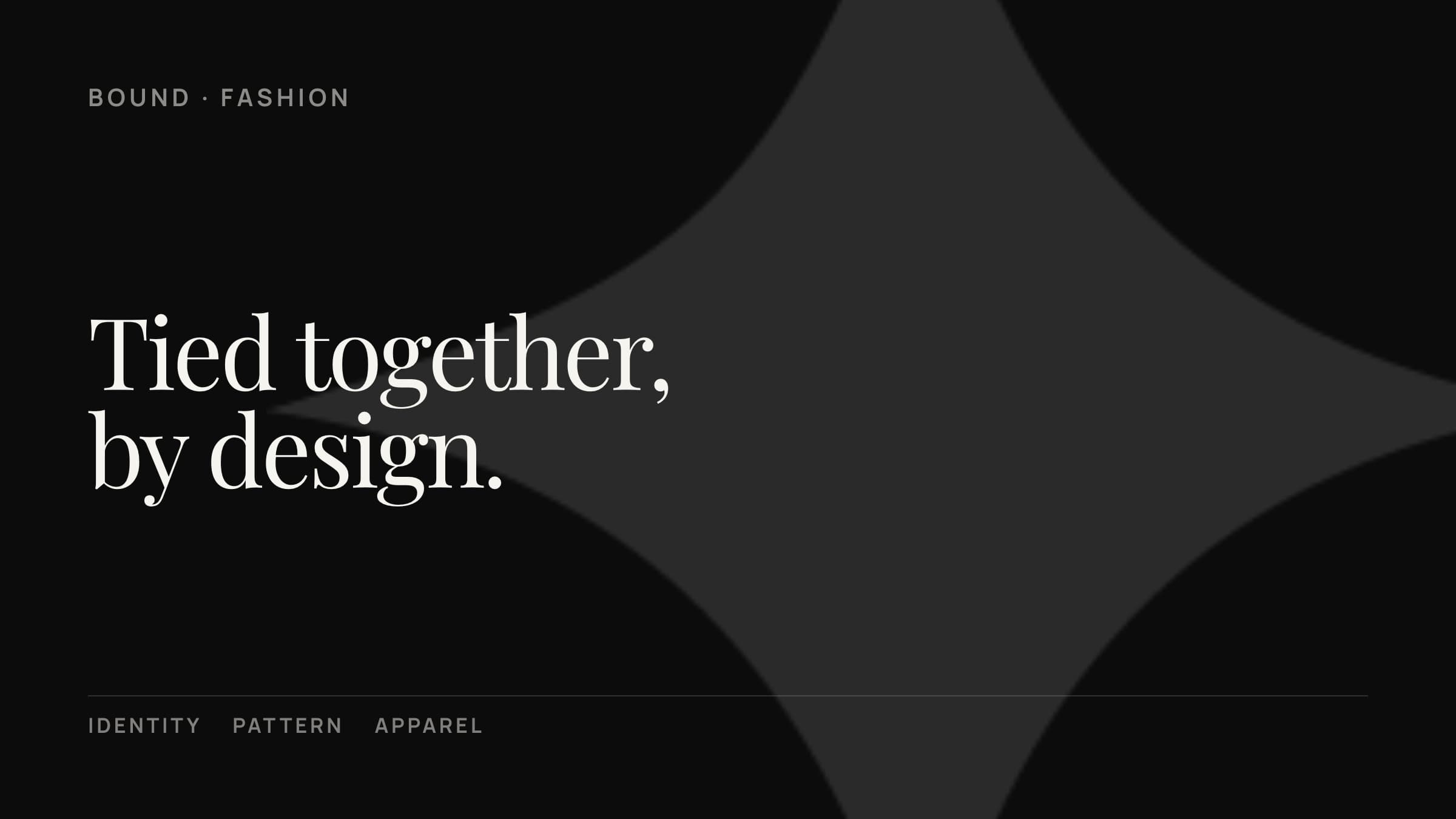 Bound — fashion and manufacturing brand identity
